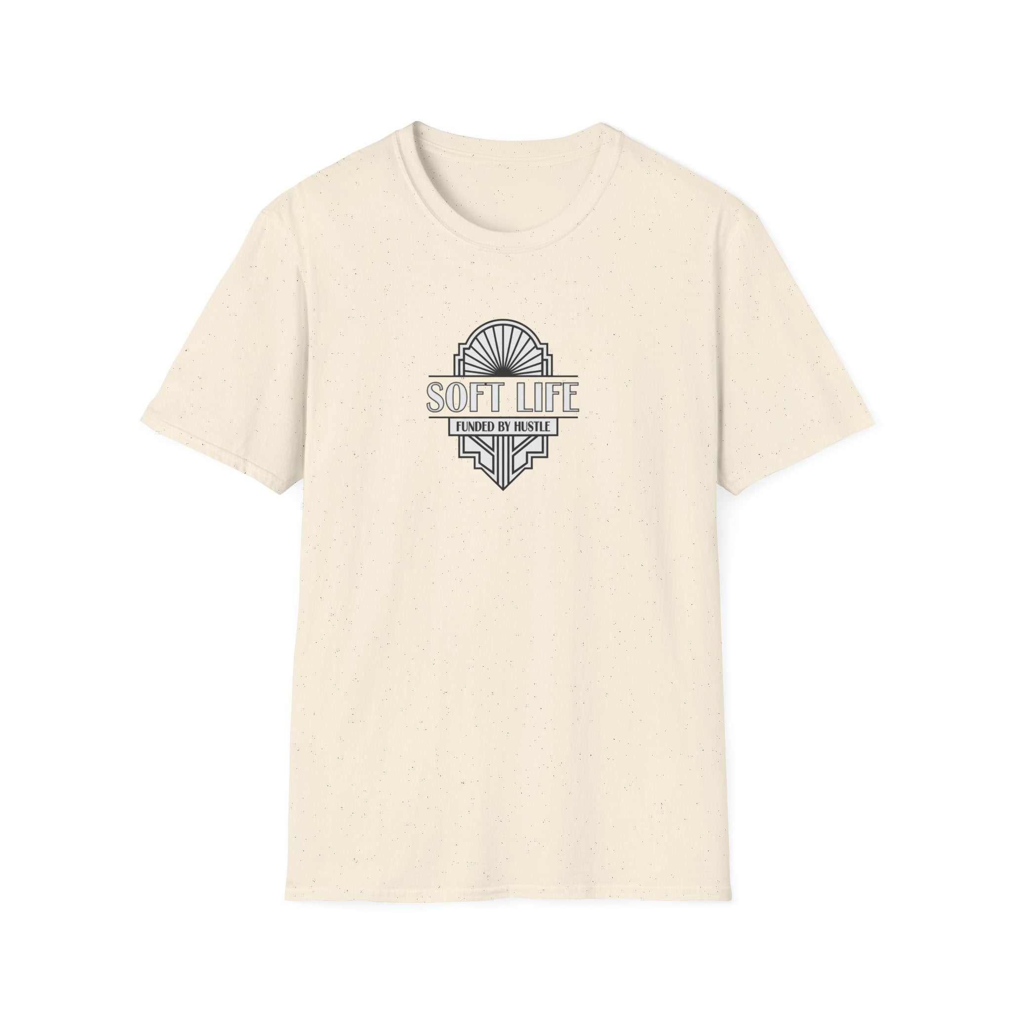 Soft Life, Funded by Hustle T-Shirt