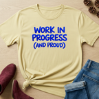 Work In Progress T-Shirt