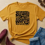 Self-Worth > Net Worth T-Shirt