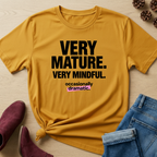 Very Mature T-Shirt