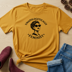 Unapologetically Feminist T-Shirt