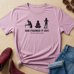 She Figured It Out T-Shirt