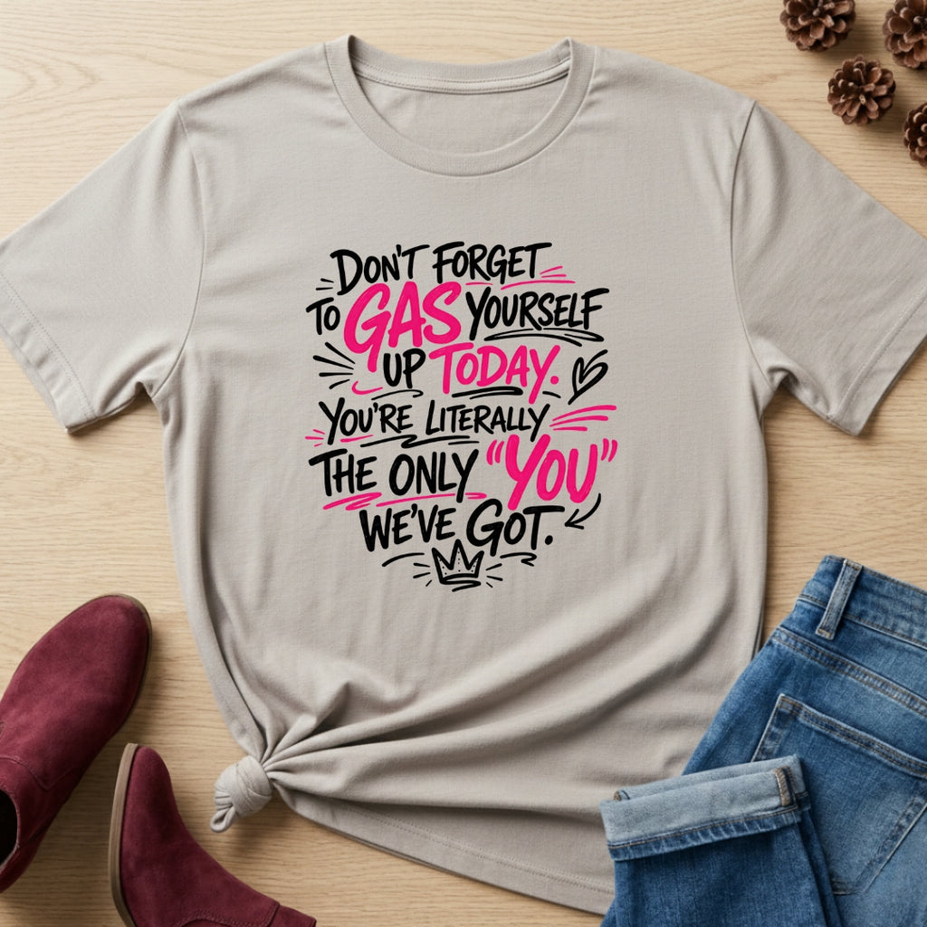 Don't Forget T-Shirt