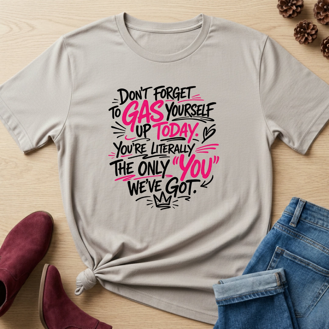 Don't Forget T-Shirt