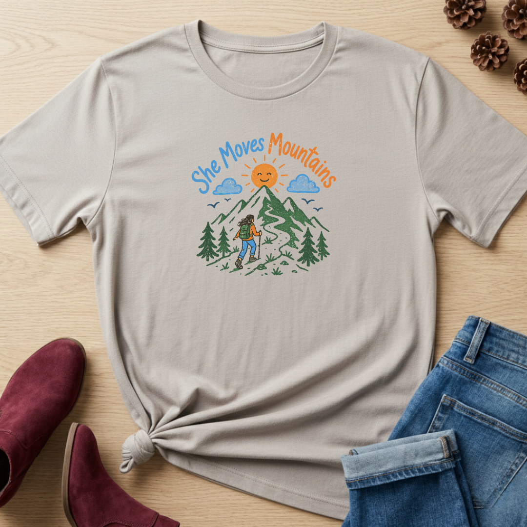 She Moves Mountains T-Shirt