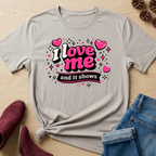 I Love Me T-Shirt