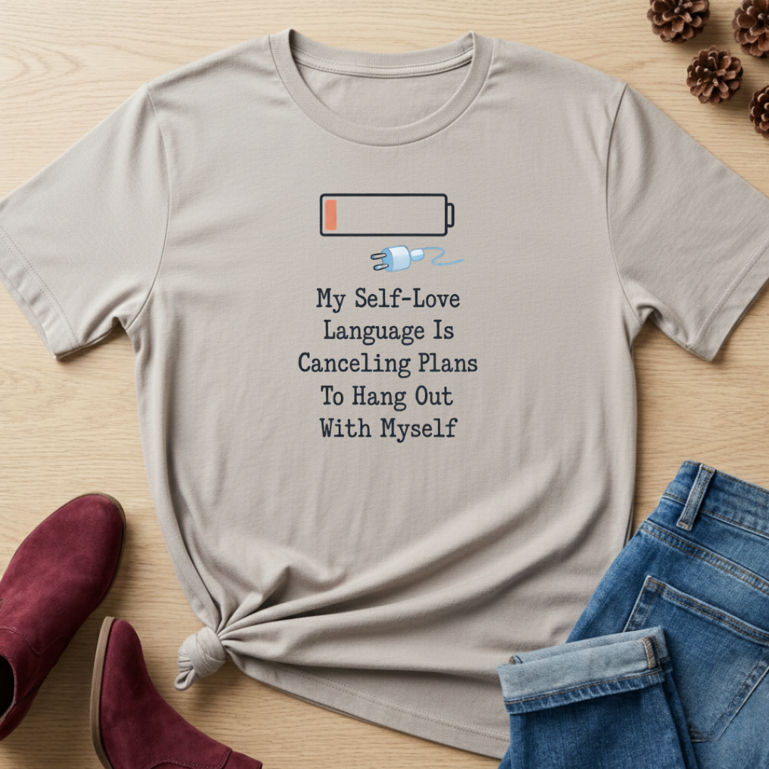My Self-Love Language T-Shirt