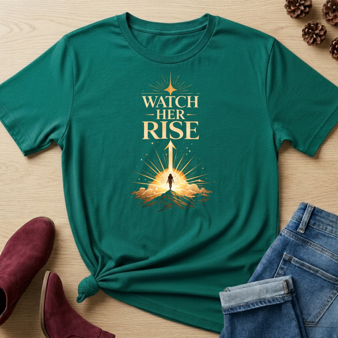Watch Her Rise T-Shirt
