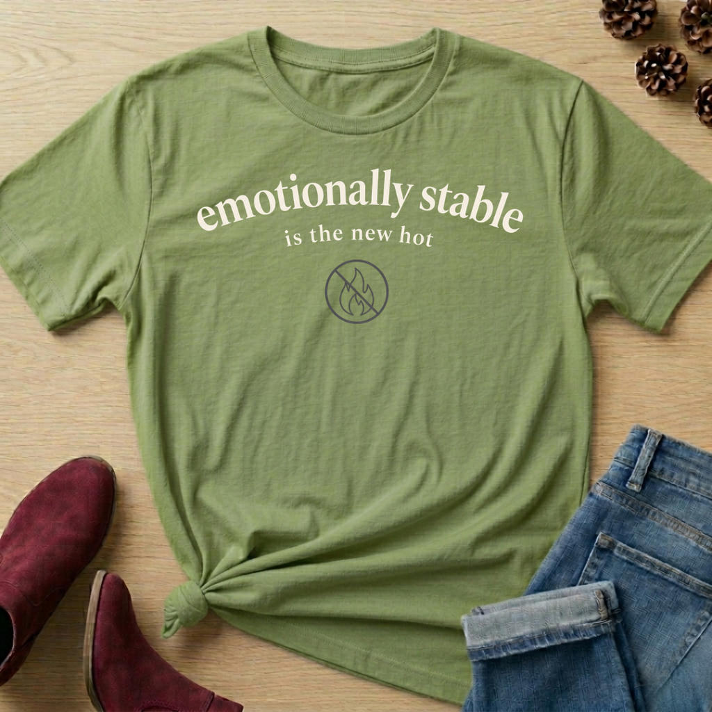 emotionally stable T-Shirt
