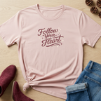 Follow Your Heart T-Shirt