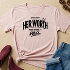 She Knew Her Worth and Wore It Well T-Shirt