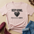Keep Going T-Shirt