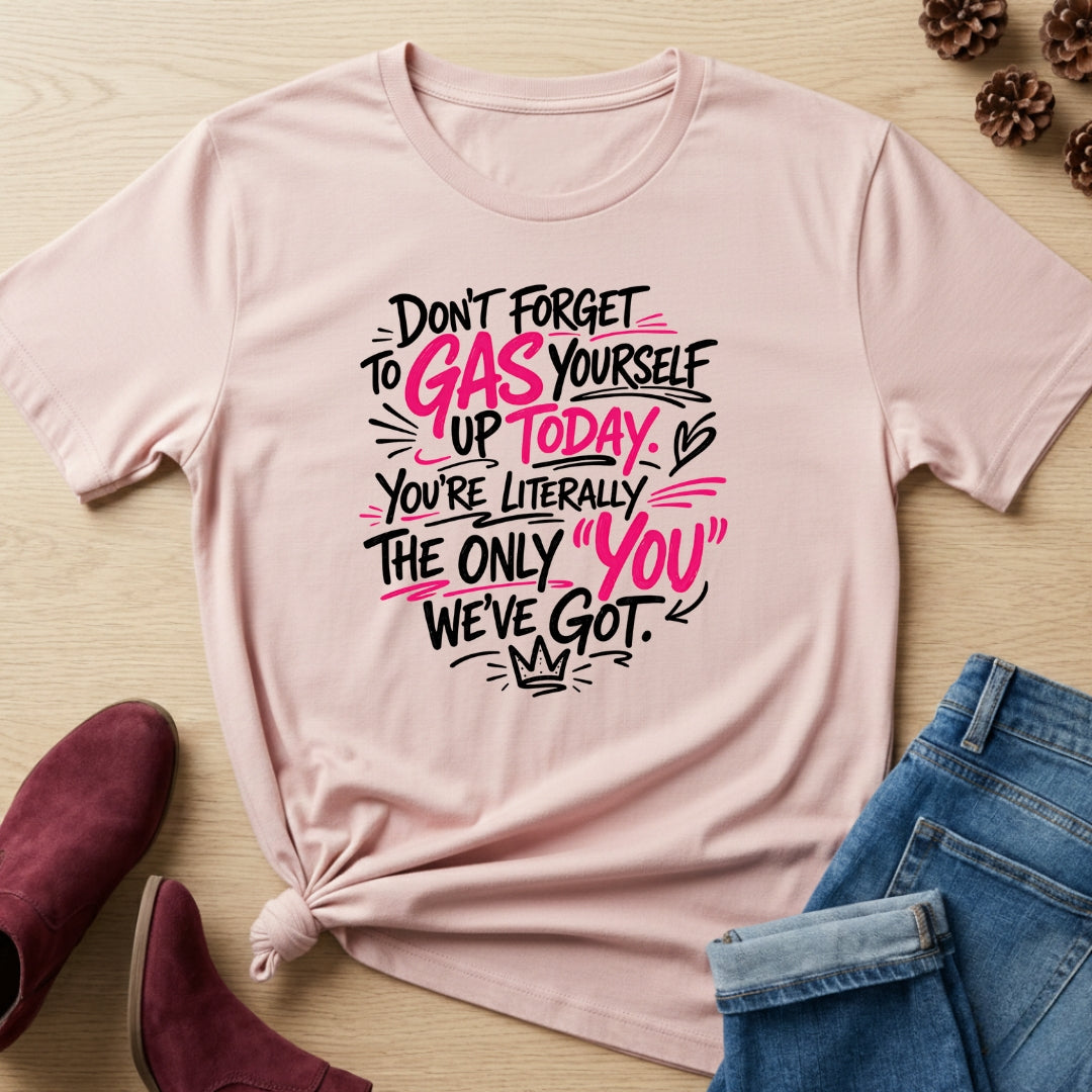 Don't Forget T-Shirt