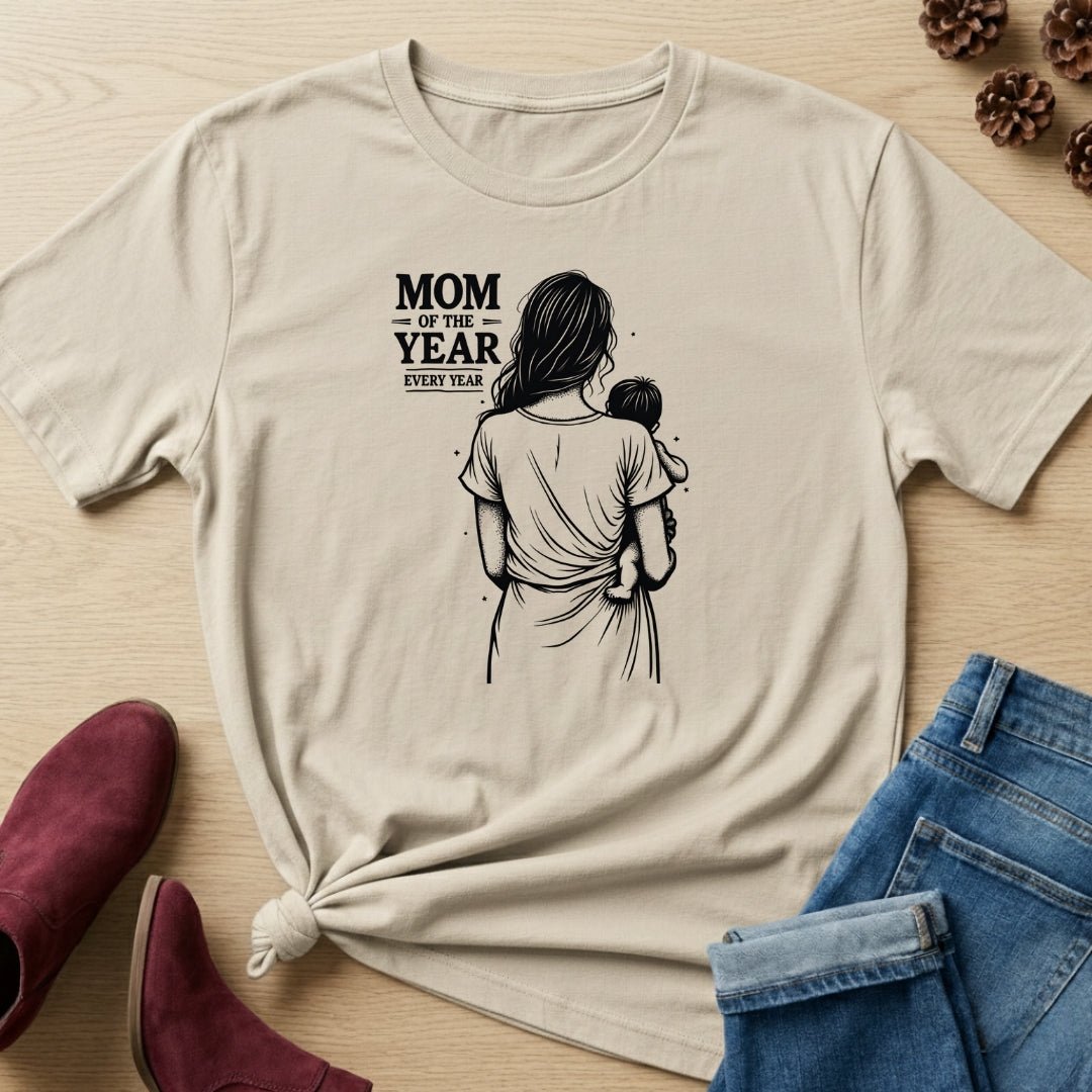 Mom of The Year T-Shirt