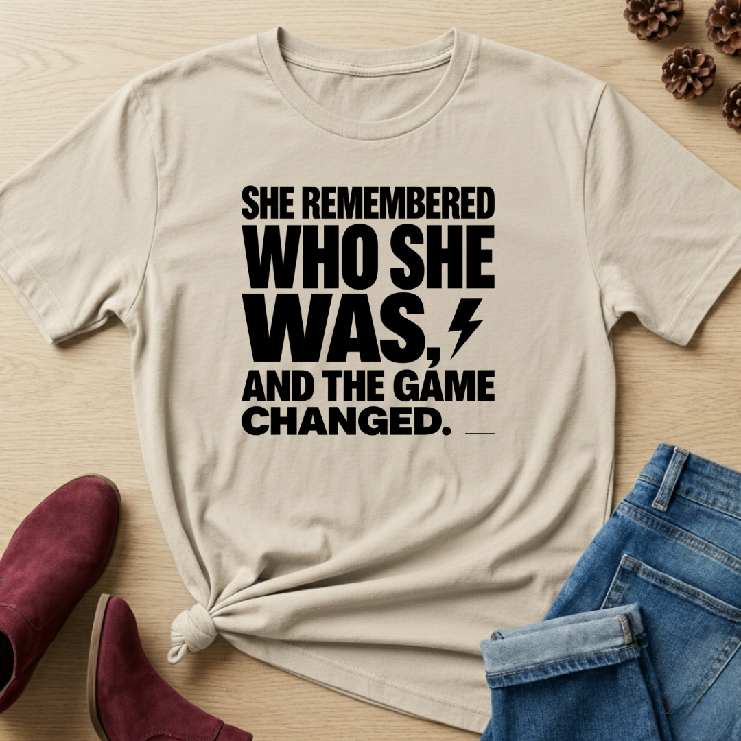 She Remembered Who She Was T-Shirt