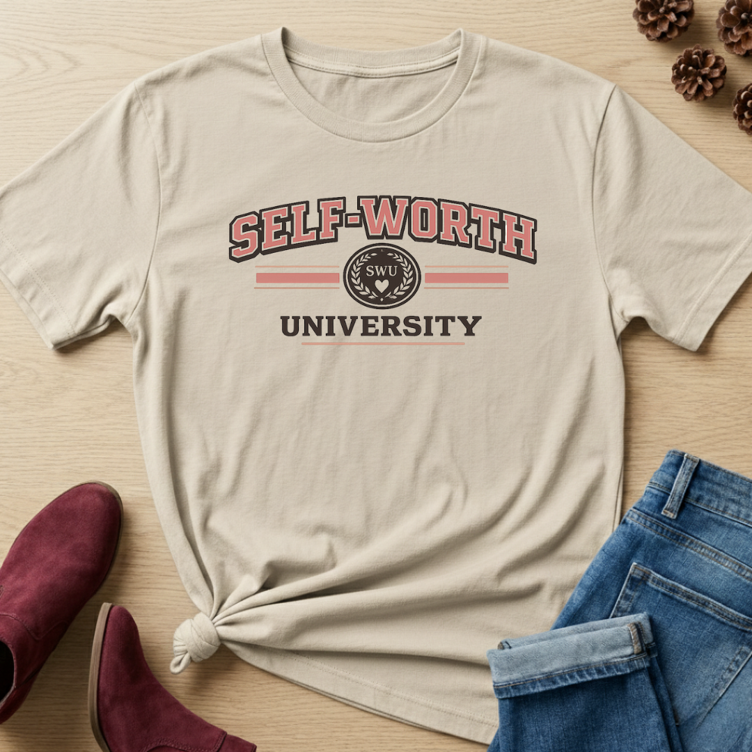 Self-Worth University T-Shirt