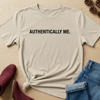 Authentically Me T-Shirt