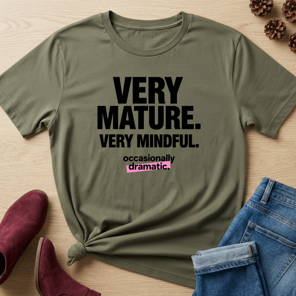 Very Mature T-Shirt