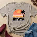 Peace Looks Good On Her T-Shirt