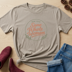 Same Whole Woman T-Shirt