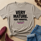 Very Mature T-Shirt