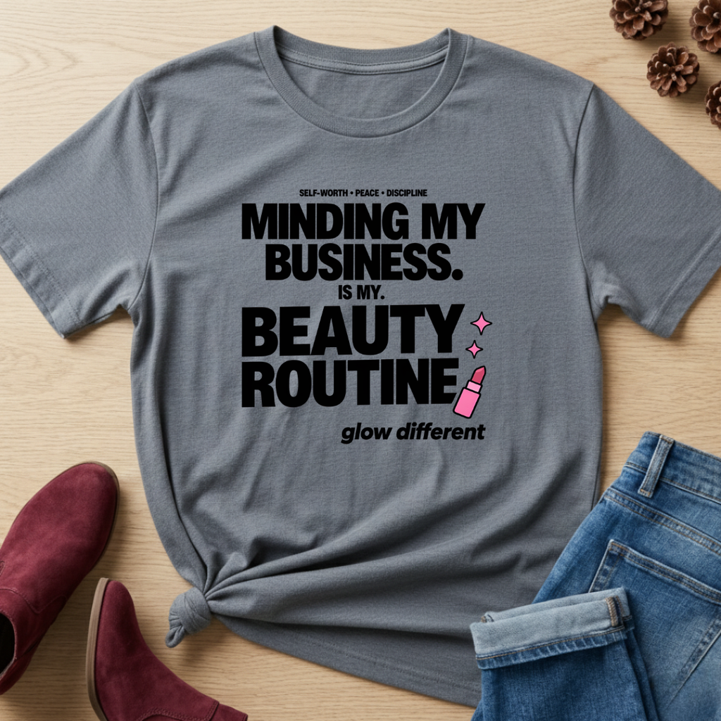 Minding My Business T-Shirt