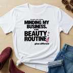 Minding My Business T-Shirt