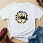World Best Female T-Shirt