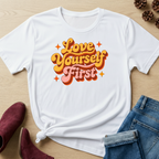 Love Yourself First T-Shirt