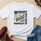 Know Your Worth  & Protect Your Peace T-Shirt