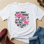 Don't Forget T-Shirt